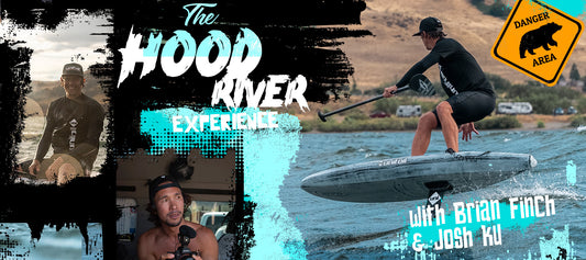 The Hood River Experience with Brian Finch and Josh Ku